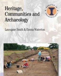 Heritage, Communities and Archaeology